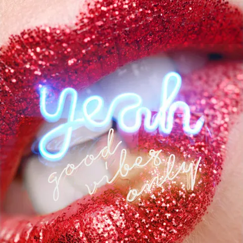 Cover art for Good Vybez (YEAH)