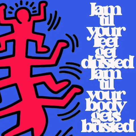 Cover art for Jam 'til Your Body Gets Busted